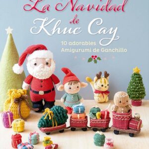 La Navidad de Khuc Cay: 10 adorables Amigurumi de Ganchillo